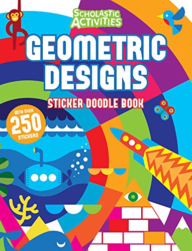 Geometric Designs Sticker Doodle Book (Scholastic Activities)