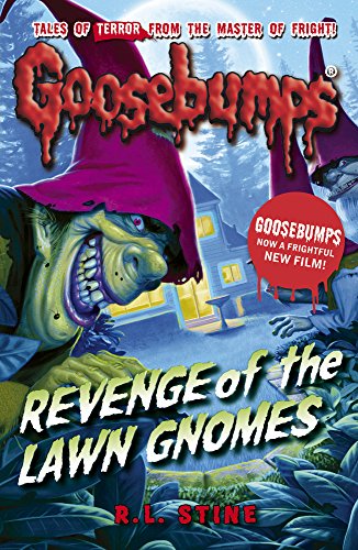 Revenge Of The Lawn Gnomes (Goosebumps)