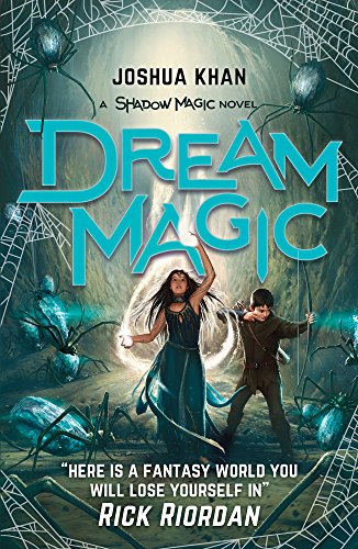 Dream Magic (Shadow Magic, Bk. 2)