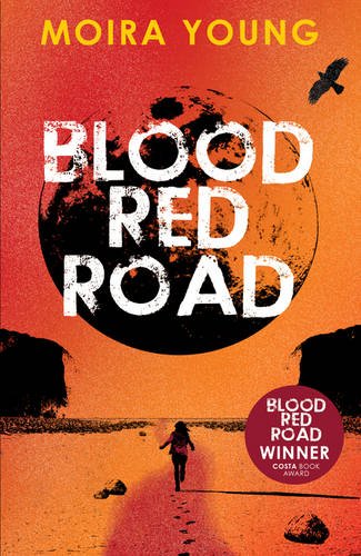 Blood Red Road (Dustlands, Bk. 1)