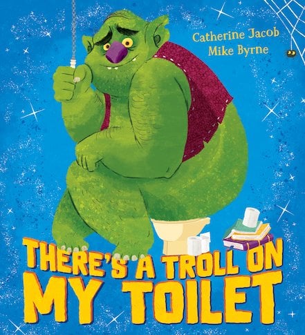 There's a Troll on My Toilet