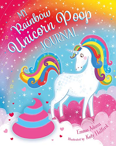 My Rainbow Unicorn Poop Journal