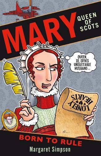 Born to Rule (Mary Queen of Scots)