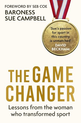The Game Changer: Lessons From the Woman Who Transformed Sport