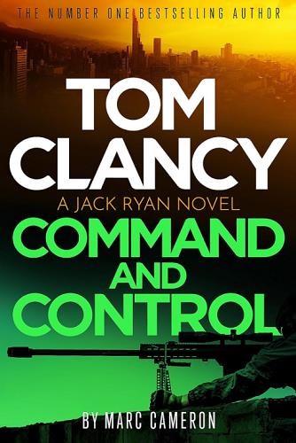 Tom Clancy Command and Control (Jack Ryan, Bk. 23)