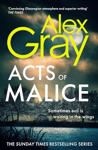 Acts of Malice (DSI William Lorimer, Bk. 22)