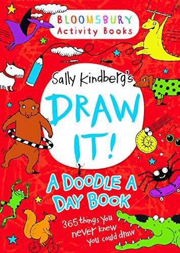 Draw It! A Doodle a Day (Bloomsbury Activity Books)