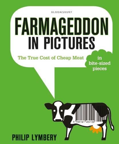 Farmageddon in Pictures: The True Cost of Cheap Meat In Bite-Sized Pieces