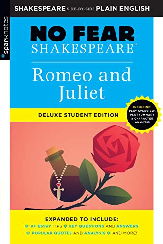 Romeo and Juliet (No Fear Shakespeare Deluxe Student Edition, Bk. 30)