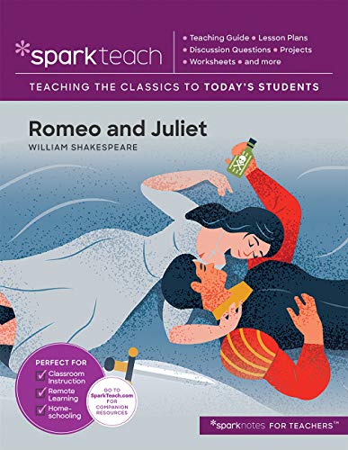 Romeo and Juliet (Spark Teach, Vol. 1)