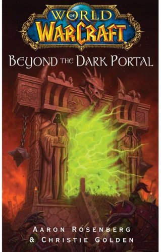 Beyond the Dark Portal (World of War Craft)