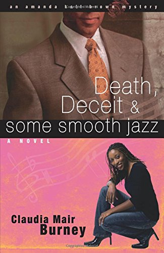 Death, Deceit & Some Smooth Jazz (Amanda Bell Brown Mysteries, Bk. 2)