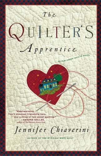 The Quilter's Apprentice (Elm Creek Quilts Series)