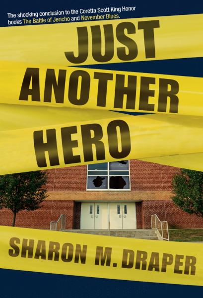 Just Another Hero (Jericho Trilogy, Bk. 3)