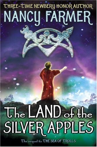 The Land of the Silver Apples (Sea of Trolls Trilogy, Bk. 2)