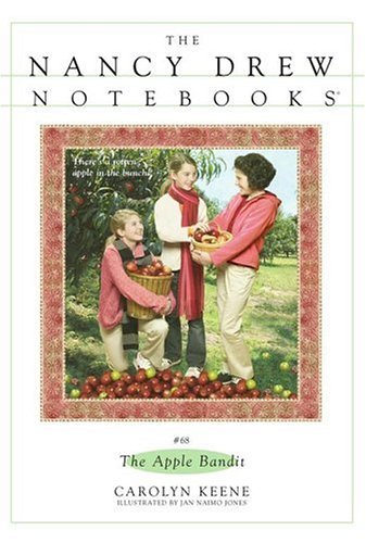The Apple Bandit (Nancy Drew Notebooks, #68)
