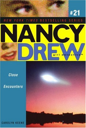 Close Encounters (Nancy Drew Girl Detective, Bk. 21)