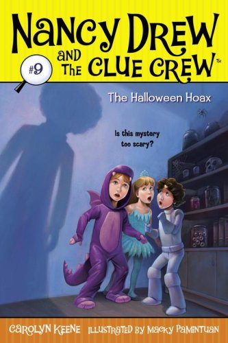 The Halloween Hoax (Nancy Drew And The Clue Crew, Bk. 9)