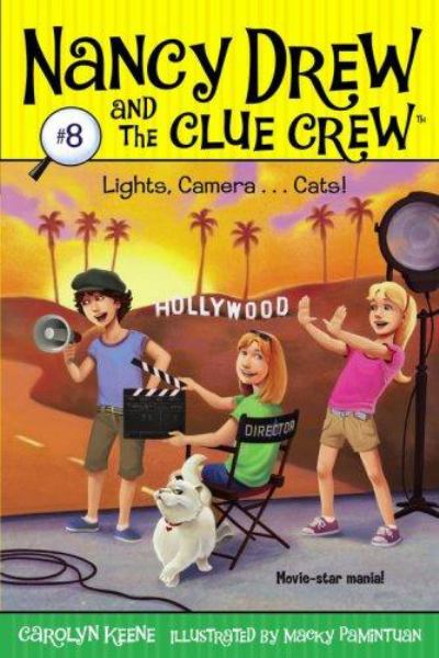Lights, Camera ... Cats! (Nancy Drew and the Clue Crew, Bk 8)