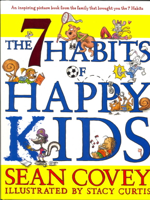 The 7 Habits Of Happy Kids