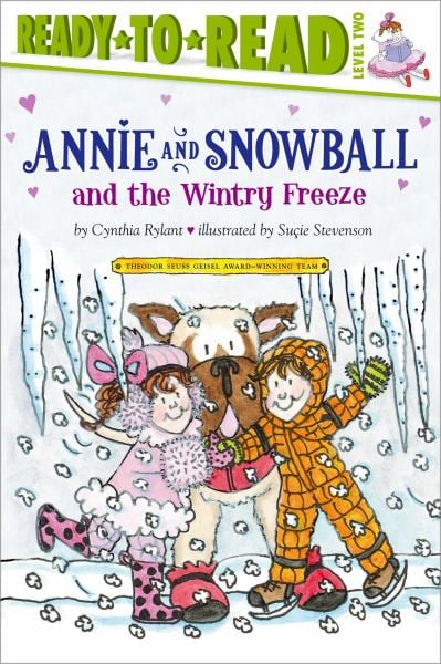 Annie and Snowball and the Wintry Freeze (Ready-To-Read, Level 2)