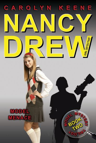 Model Menace #37 (Nancy Drew Girl Detective - Model Mystery Trilogy Bk.2)