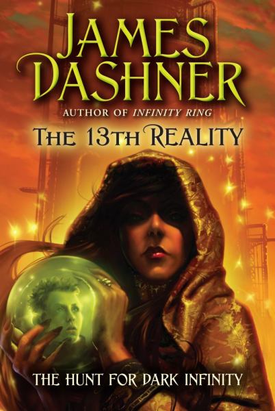 The Hunt for Dark Infinity (13th Reality, Bk. 2)