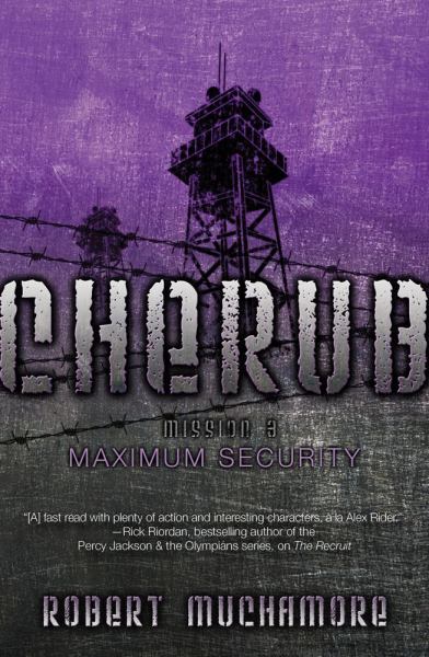 Maximum Security (CHERUB, Mission 3)