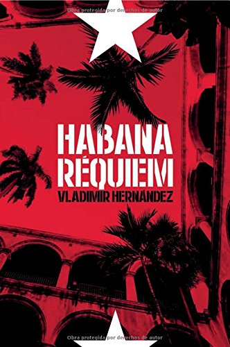 Habana Requiem