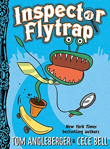 Inspector Flytrap (Bk. 1)