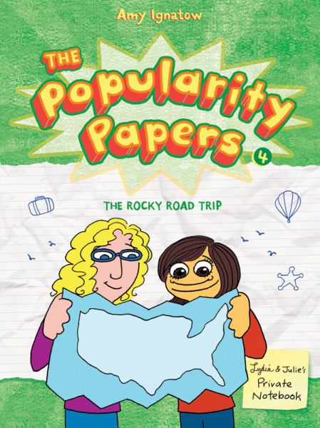 The Rocky Road Trip (The Popularity Papers, Bk. 4)