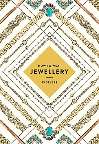 How to Wear Jewellery