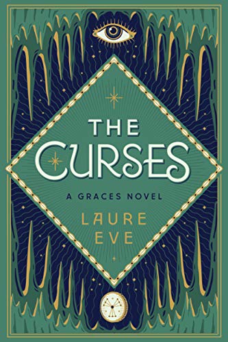 The Curses: A Graces Novel