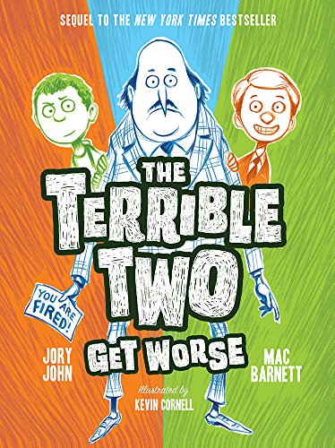 The Terrible Two Get Worse (The Terrible Two, Bk. 2)