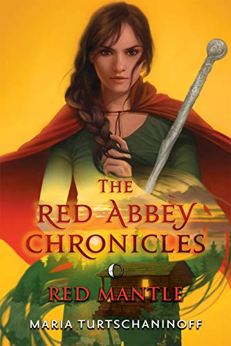 Red Mantle (The Red Abbey Chronicles, Bk. 3)