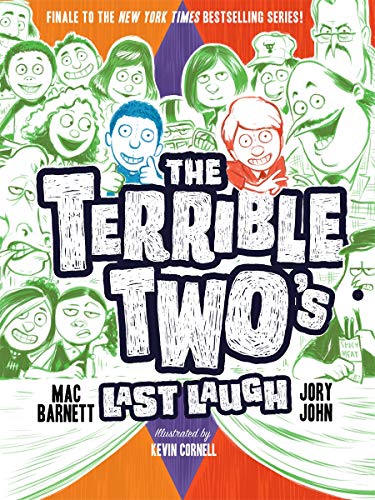 The Terrible Two's Last Laugh (The Terrible Two, Bk. 4)
