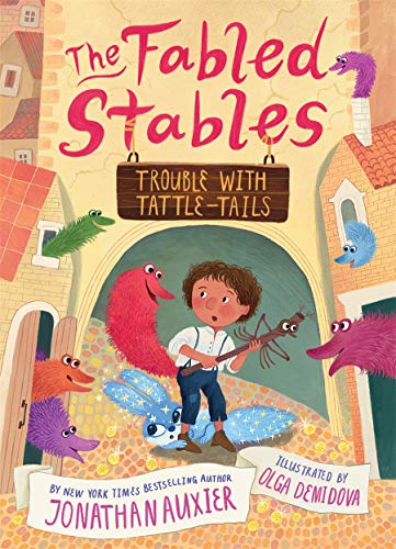 Trouble with Tattle-Tails (The Fabled Stables, Bk. 2)