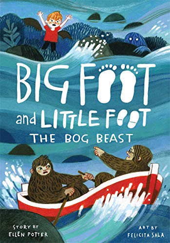 The Bog Beast (Big Foot and Little Foot, Bk. 4)