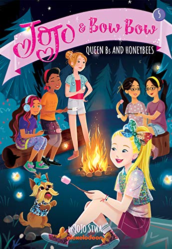 Queen Bs and Honeybees (JoJo and BowBow, Bk 5)