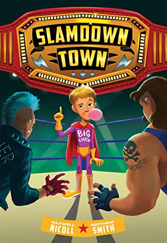 Slamdown Town (Bk. 1)