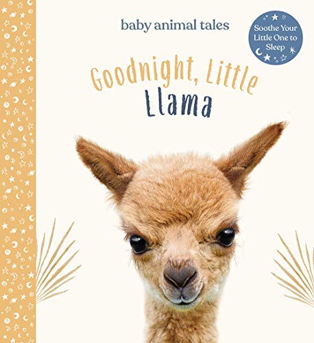 Goodnight, Little Llama (Baby Animal Tales)