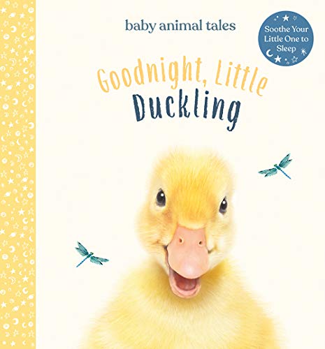 Goodnight, Little Duckling (Baby Animal Tales)