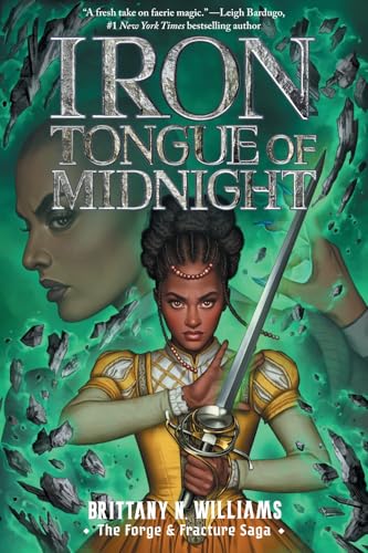 Iron Tongue of Midnight (The Forge & Fracture Saga, Bk. 3)