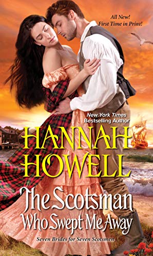 The Scotsman Who Swept Me Away (Seven Brides/Seven Scotsmen, Bk. 3)
