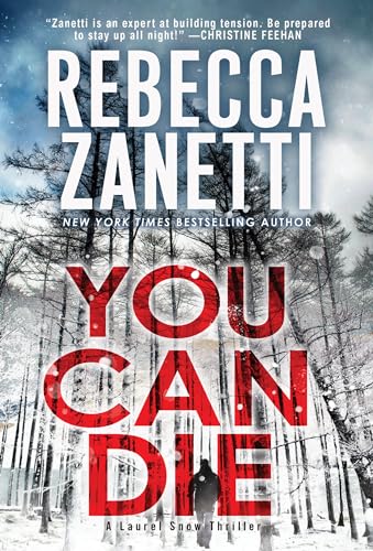 You Can Die (Laurel Snow, Bk. 3)