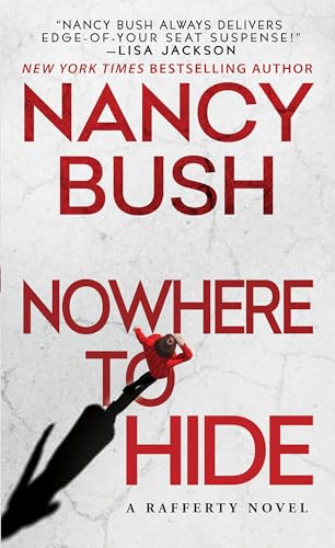 Nowhere to Hide (Rafferty Family, Bk. 2)