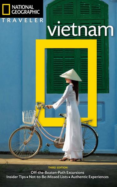 Vietnam (National Geographic Traveler Guide)