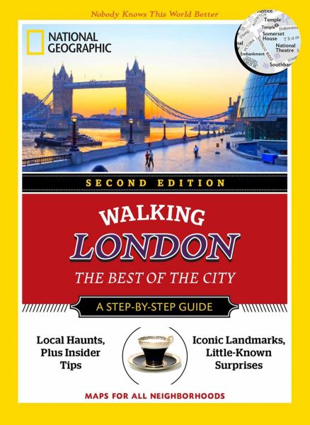 Walking London: The Best of the City (Second Edition)