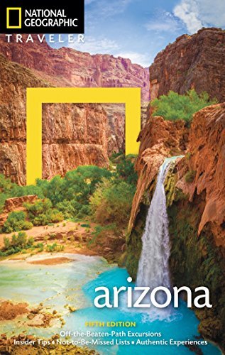 Arizona (National Geographic Traveler, 5th Edition)