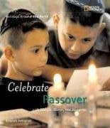 Celebrate Passover (Holidays Around The World)